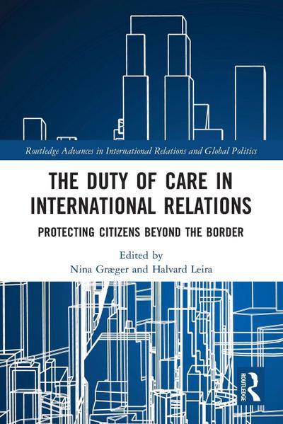 The Duty of Care in International Relations