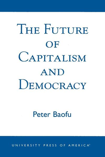 Future of Capitalism and Democracy