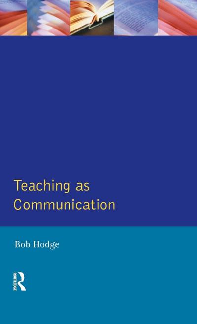 Teaching as Communication