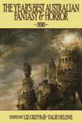 Year’s Best Australian Fantasy and Horror 2010 (volume 1)