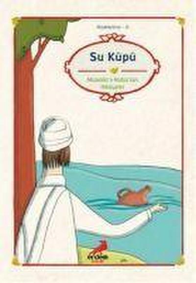 Su Küpü - Müzekkin-Nüfustan Hikayeler