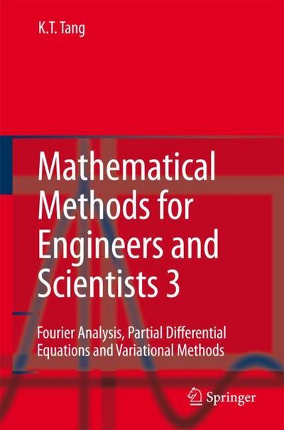 Mathematical Methods for Engineers and Scientists III