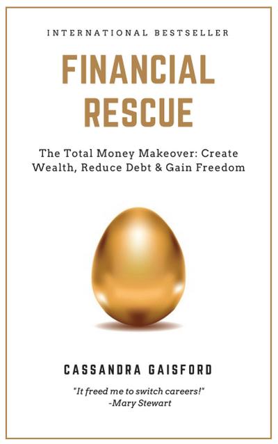 Financial Rescue: The Total Money Makeover (Money Manifestation)