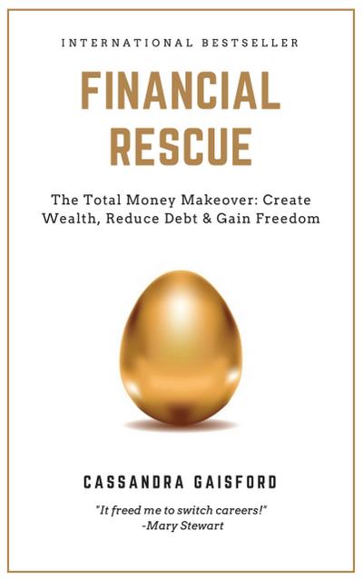 Financial Rescue: The Total Money Makeover (Money Manifestation)