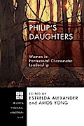 Philip’s Daughters