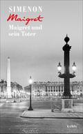 Maigret und sein Toter von Georges Simenon | Ebook