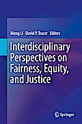 Interdisciplinary Perspectives on Fairness, Equity, and Justice