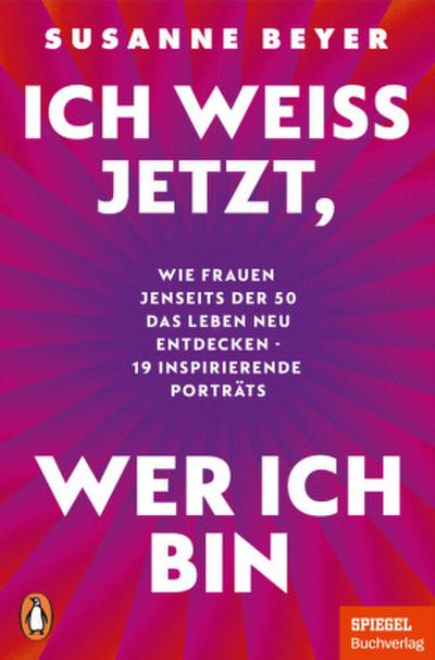 Ich weiß jetzt, wer ich bin