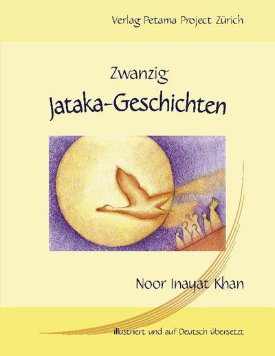Zwanzig Jataka-Geschichten