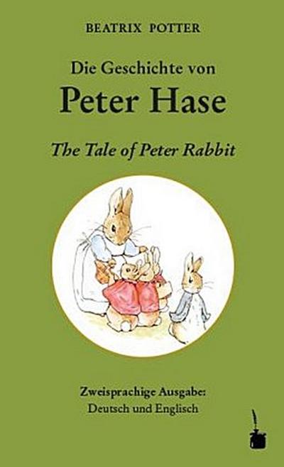 Die Geschichte von Peter Hase / The Tale of Peter Rabbit