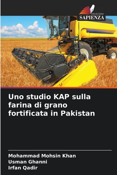 Uno studio KAP sulla farina di grano fortificata in Pakistan