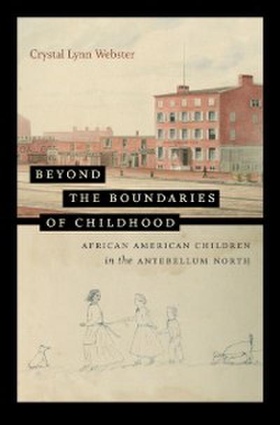 Beyond the Boundaries of Childhood