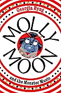 Molly Moon and the Monster Music