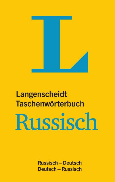 Langenscheidt Taschenwörterbuch Russisch: Russisch-Deutsch/Deutsch-Russisch (Langenscheidt Taschenwörterbücher)