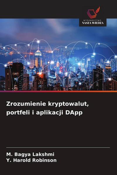 Zrozumienie kryptowalut, portfeli i aplikacji DApp