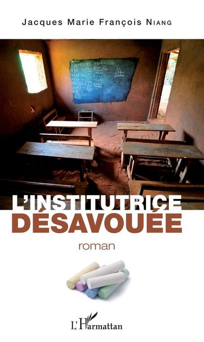 L’institutrice désavouée