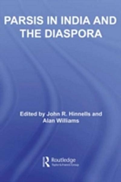 Parsis in India and the Diaspora