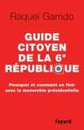 Guide citoyen de la 6e République