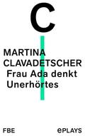 Frau Ada denkt Unerhörtes
