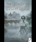 The Legacy of Stow Lake