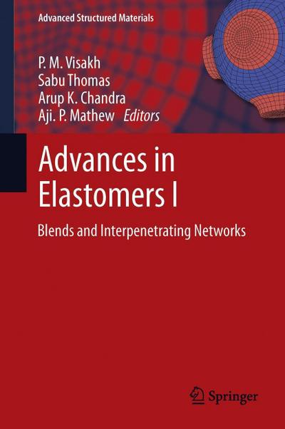 Advances in Elastomers I