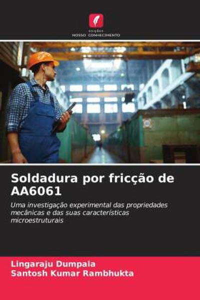 Soldadura por fricção de AA6061