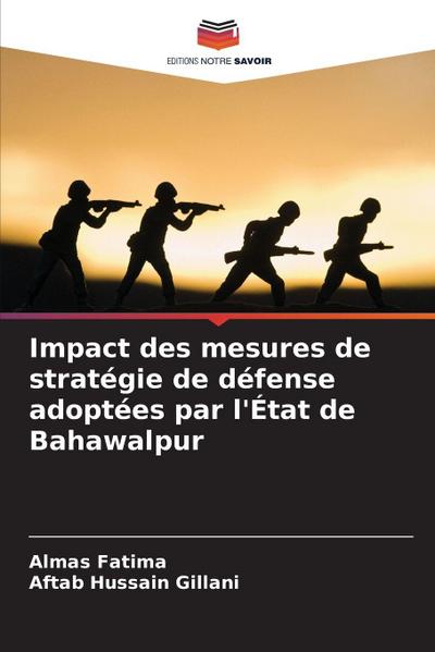Impact des mesures de stratégie de défense adoptées par l’État de Bahawalpur