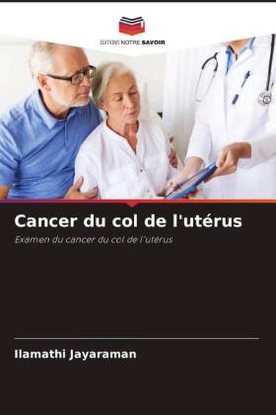 Cancer du col de l’utérus