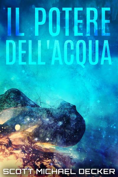 Il Potere dell’Acqua