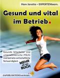Gesund und vital im Betrieb
