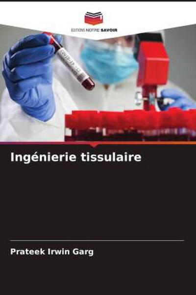 Ingénierie tissulaire