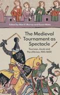 The Medieval Tournament as Spectacle: Tourneys, Jousts and Pas d’Armes, 1100-1600 (Royal Armouries Research, Band 1) (Royal Armouries Research, 1, Band 1)