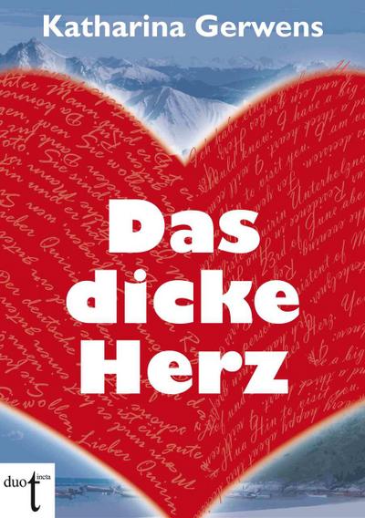 Das dicke Herz