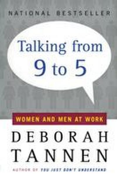 Talking from 9 to 5