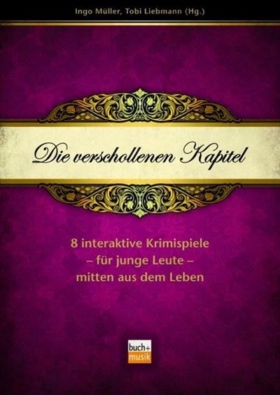 Die verschollenen Kapitel