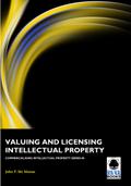 Valuing and Licensing Intellectual Property