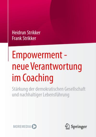 Empowerment - neue Verantwortung im Coaching