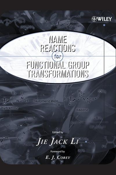 Name Reactions of Functional Group Transformations