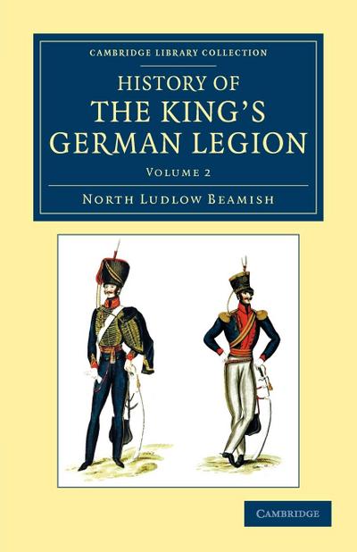 History of the King’s German Legion - Volume 2