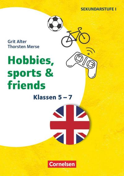 Klasse 5-7 - Hobbies, Sports & Friends
