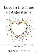 Love in the Time of Algorithms