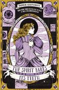 The Spirit Bares Its Teeth