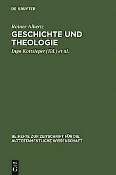 Geschichte und Theologie