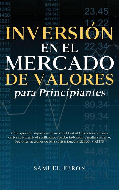 Inversión en el mercado de valores para principiantes