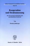 Kooperation und Strafzumessung.