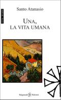 Una, la vita umana