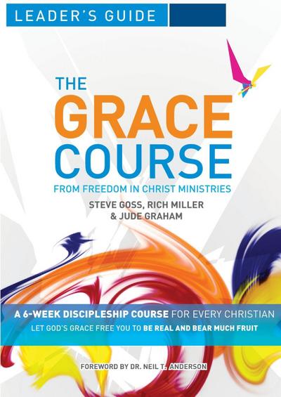 The Grace Course Leader’s Guide