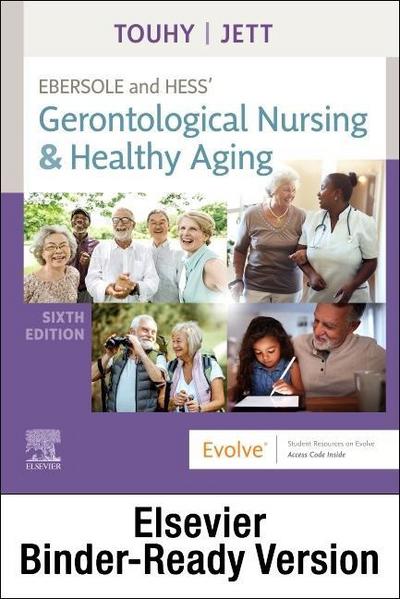 Ebersole and Hess’ Gerontological Nursing & Healthy Aging - Binder Ready