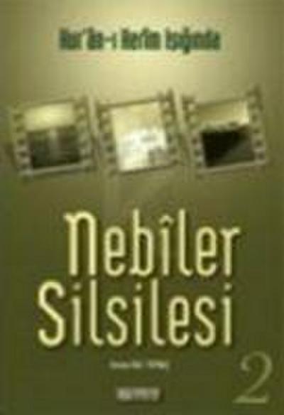Nebiler Silsilesi 2