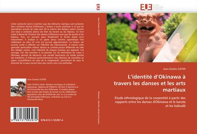 L’identité d’Okinawa à travers les danses et les arts martiaux